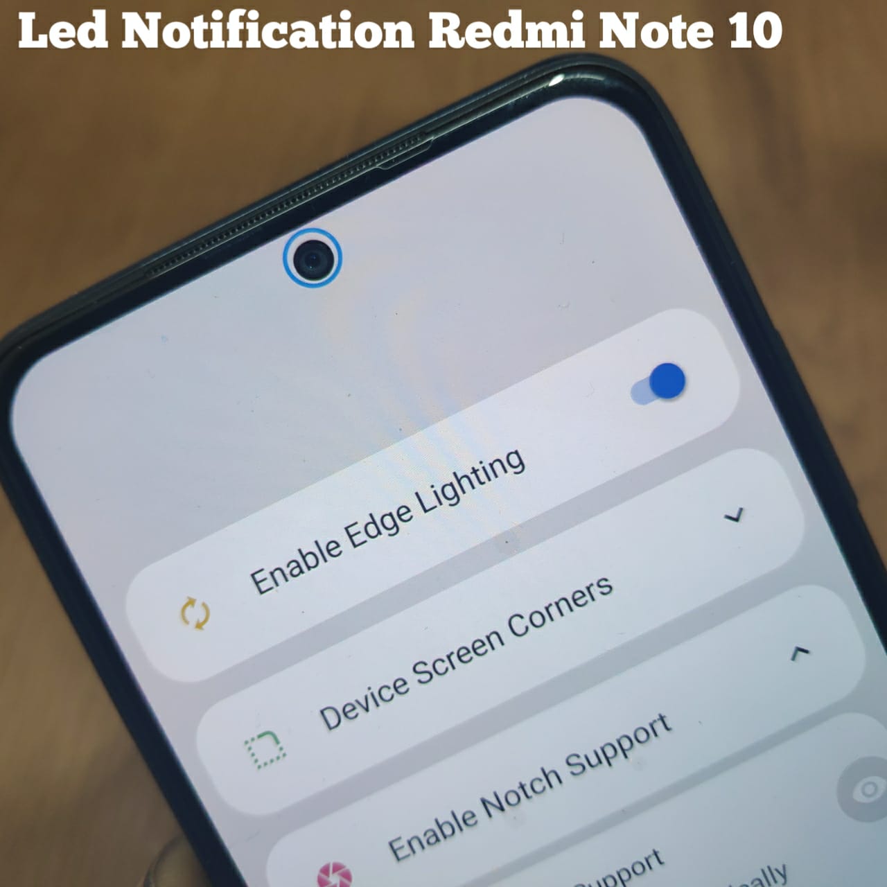 How to Enable Led Notification in Redmi Note 10