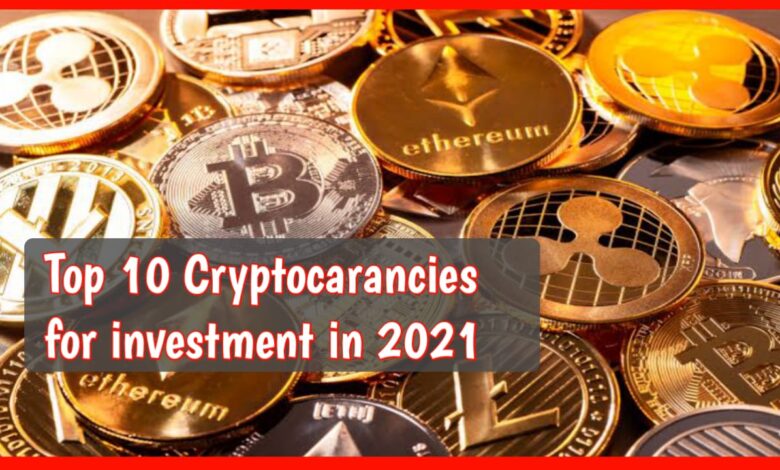 Best cryptocurrencies in 2021 for Investment.